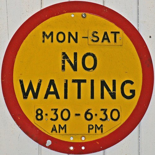 Waiting Sign